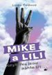 Mike a Lili