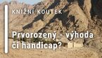 Knižní koutek - Prvorozený, výhoda či handicap? 