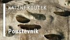 Knižní koutek: Poustevník