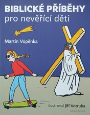 biblické příběhy pro nevěřící