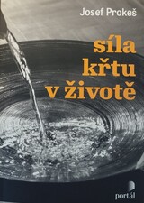 Síla křtu v životě