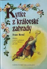 Kytice z královské zahrady Kytice z královské zahrady