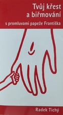 Tvůj křest a biřmování