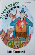 Zelené kopce nad Mitfordem Zelené kopce nad Mitfordem