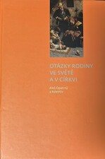Otázky rodiny Otázky rodiny