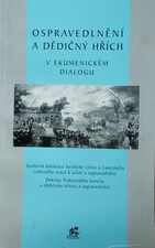 Ospravedlnění a dědičný hřích Ospravedlnění a dědičný hřích