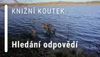 Knižní koutek: Hledání odpovědí