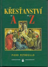 Křesťanství od A do Z Křesťanství od A do Z