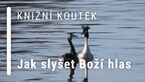 Knižní koutek: Jak slyšet Boží hlas