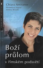 Boží průlom v římském podsvětí